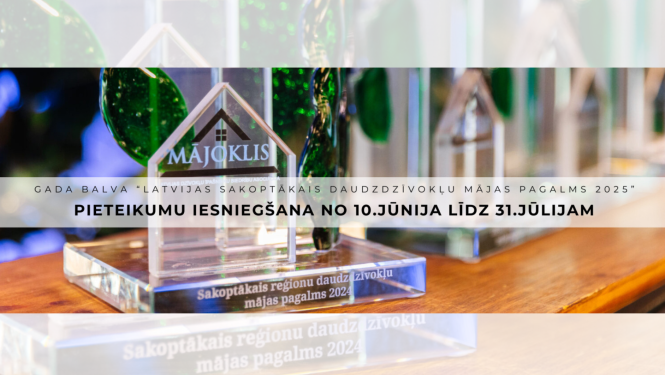 Vizuālis - Izsludināts konkurss “Gada balva “Latvijas sakoptākais daudzdzīvokļu mājas pagalms 2025””