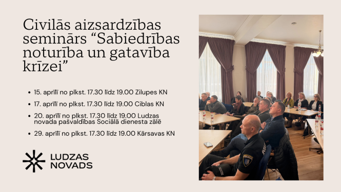 Zilupē, Ciblā un Kārsavā notiks civilās aizsardzības seminārs iedzīvotājiem