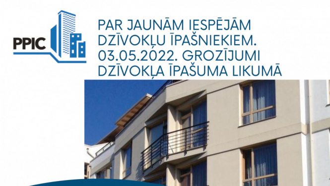 Piedalies bezmaksas e-seminārā par grozījumiem dzīvokļa īpašuma likumā