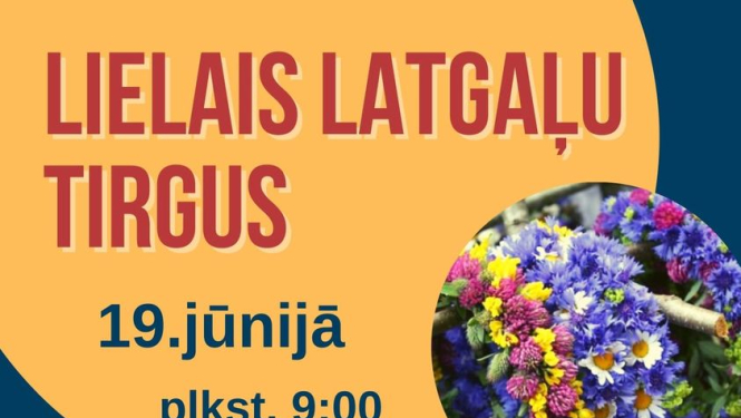 Lielais latgaļu tirgus jau šodien!