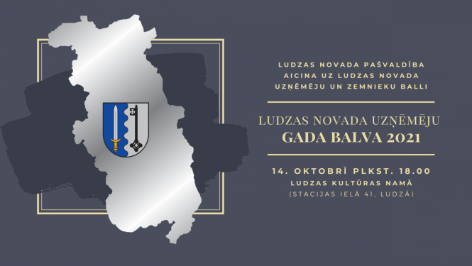 Tiks godināti “Ludzas novada Uzņēmēju gada balva 2021” laureāti