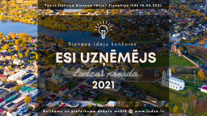 Konkurss “Esi uzņēmējs Ludzas novadā”
