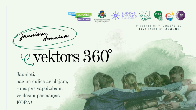 Vizuālis - Aicinām jauniešu uz domnīcām “VEKTORS 360o”