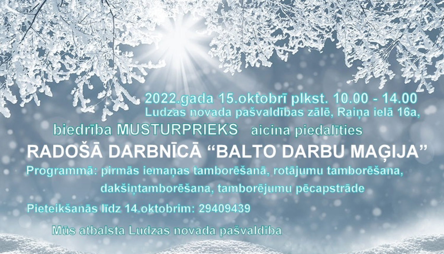 Tamborēšanas meistarklase “Balto darbu maģija”