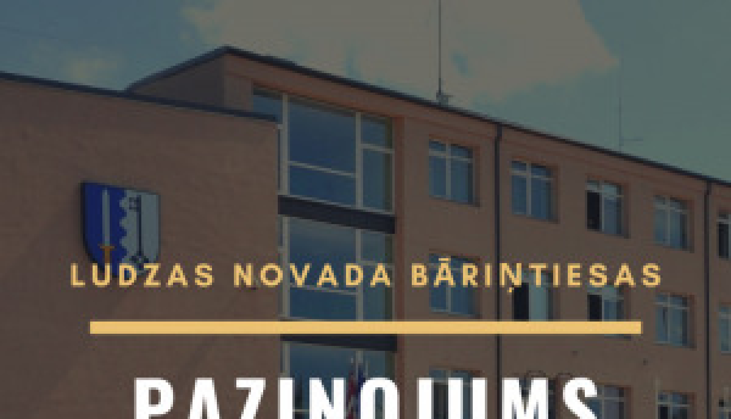 Ludzas novada bāriņtiesa informē