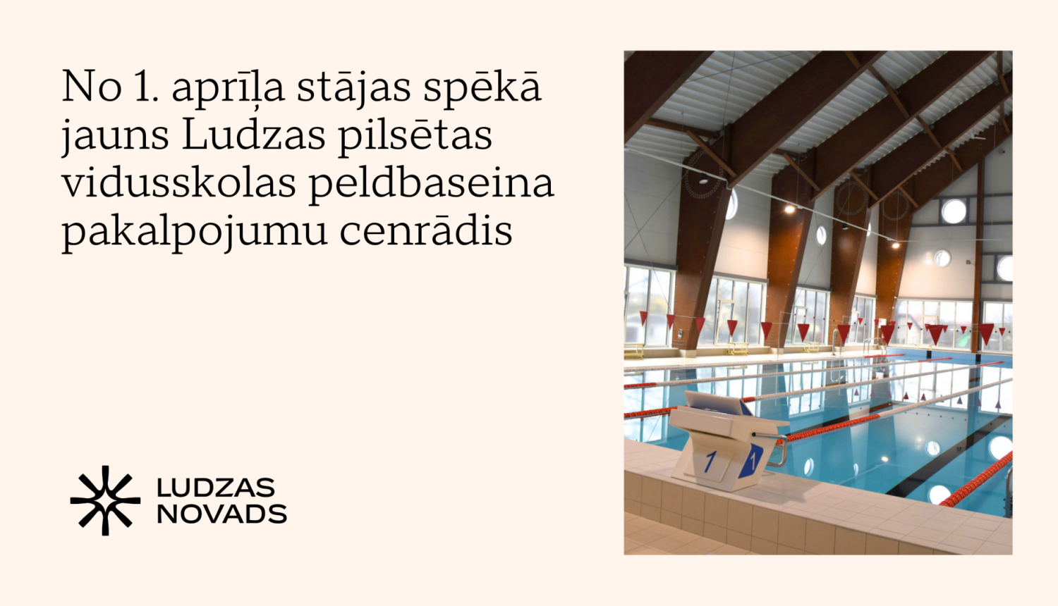 No 1. aprīļa stājas spēkā jauns Ludzas pilsētas vidusskolas peldbaseina pakalpojumu cenrādis