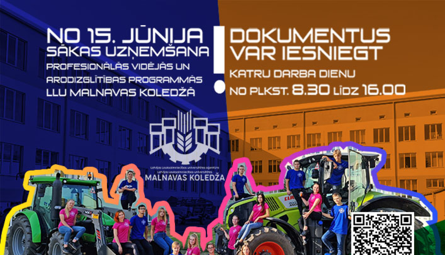 Jauno audzēkņu un studentu uzņemšana LLU Malnavas koledžā!