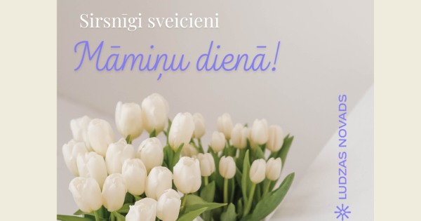 Mātes dienā Ludzā godina māmiņas un pateicas par viņu darbu