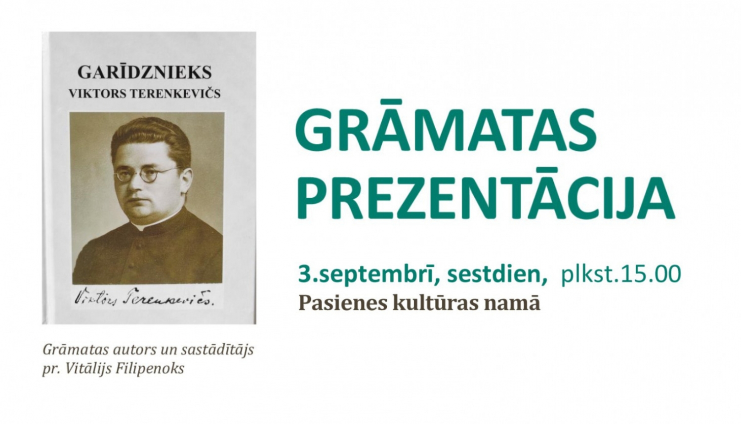 Pasienē notiks grāmatas “Garīdznieks. Viktors Terenkevičs” prezentācija