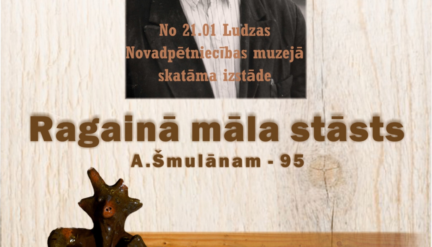 Izstāde “Ragainā māla stāsts” Ludzas Novadpētniecības muzejā