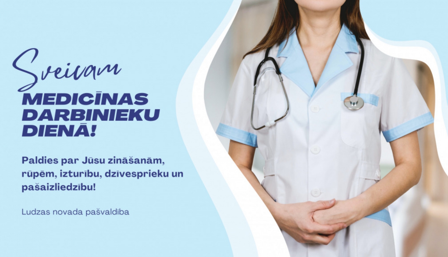 Sveicam medicīnas darbinieku dienā!