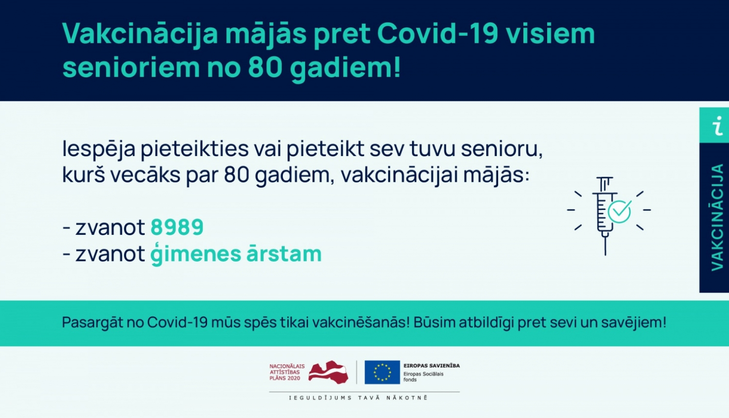 Vakcinācija mājās pret Covid-19 visiem senioriem no 80 gadiem