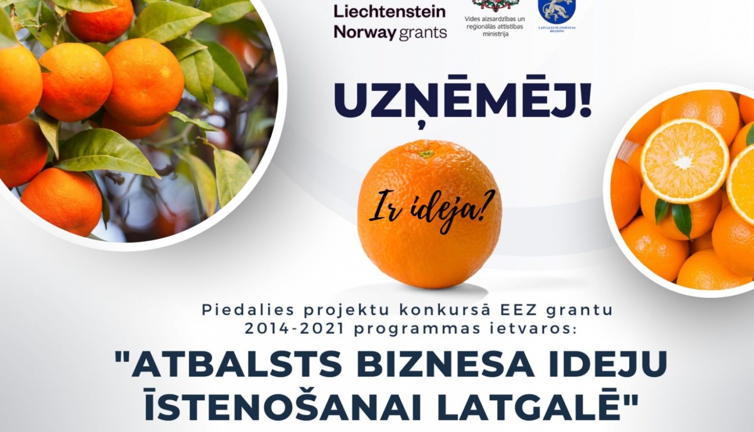 Informatīvais seminārs par atklāto konkursu “Atbalsts biznesa ideju īstenošanai Latgalē” 11. augustā